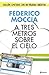 A tres metros sobre el cielo (edición original) (Planeta Inte... by Federico Moccia