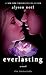 Everlasting (The Immortals, #6)