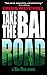 Take the Bai Road (A Bai Hs...