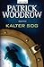 Kalter Sog by Patrick Woodrow