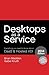 Desktops as a Service by Brian Madden