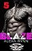 Blaze 5 (Blaze: Red Sin MC,...