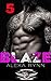 Blaze 5