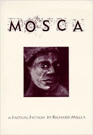 Mosca, a Factual Fiction (Paperback)