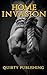 Home Invasion by Quirty Publishing