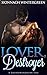 Lover, Destroyer: A Grandim...