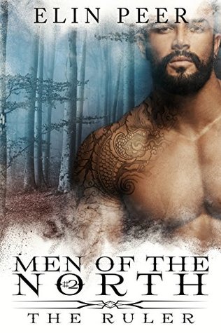 The Ruler (Men of the North, #2)