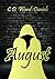 August by C.D. Ward-Daniels