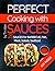 Perfect Cooking With Sauces...