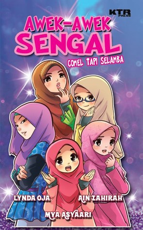 Awek-Awek Sengal: Comel Tapi Selamba