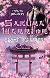 Breaking Rules (Sakura Reihe #1)