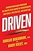 Driven: Understanding and H...