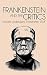 Frankenstein and the Critics: Includes unabridged FRANKENSTEIN 1818