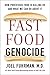 Fast Food Genocide: How Processed Food is Killing Us and What We Can Do About It