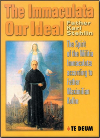 The Immaculata, Our Ideal