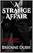A Strange Affair