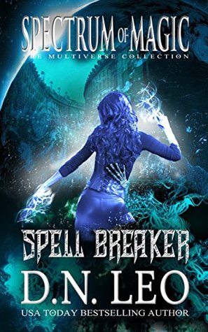 Spell Breaker (Kindle Edition)