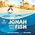 Jonah and the Fish (Flipside Stories)