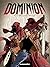 Dominion Vol. 1: The Resurr...