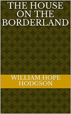 The House on the Borderland