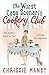 The Worst Case Scenario Cookery Club
