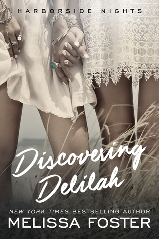 Discovering Delilah (Harborside Nights #2; Love in Bloom #56)