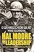 Hal Moore on Leadership by Harold G. Moore