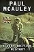 A Very British History: The Best Science Fiction Stories of Paul McAuley, 1985 – 2011