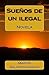 Sueños de un ilegal