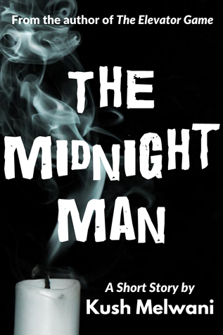 The Midnight Man (Urban Legends #2)