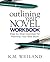 Outlining Your Novel Workbook: Step-by-Step Exercises for Planning Your Best Book (Helping Writers Become Authors)