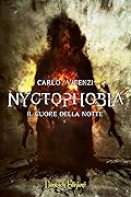 Nyctophobia 2: Il Cuore della Notte