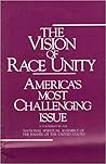 The Vision of Race Unity by National Spiritual Assembly...