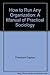 How to run any organization