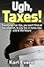 Ugh, Taxes!: Twenty top tax...