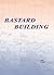 Bastard Building