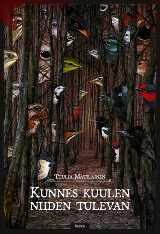 Kunnes kuulen niiden tulevan (Paperback)
