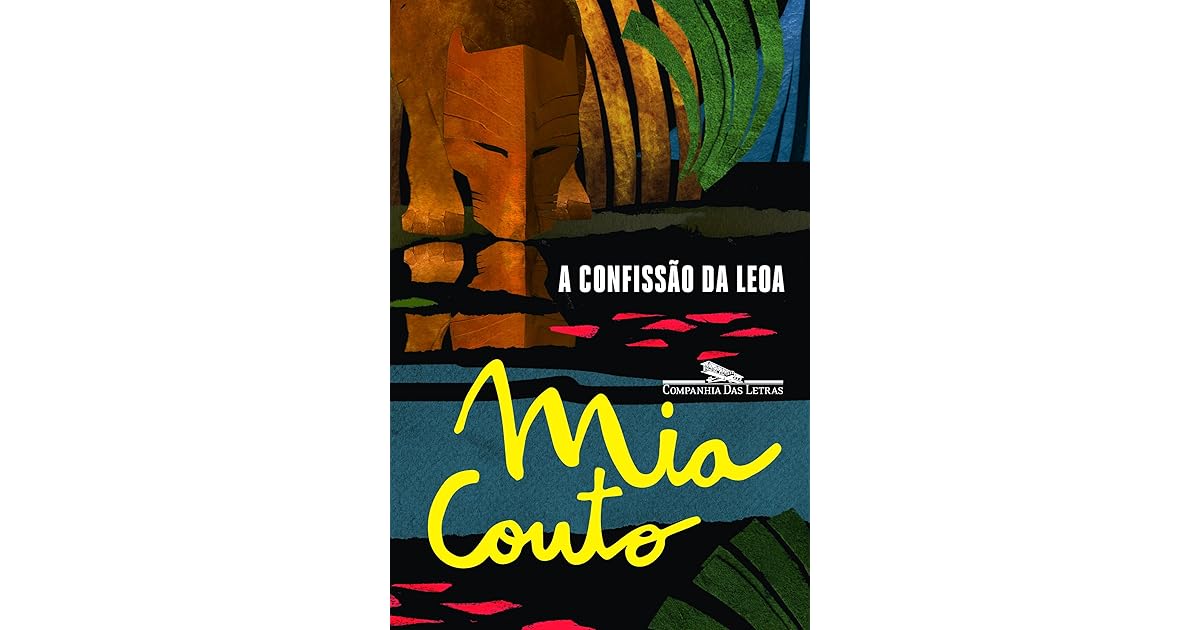 A Confissão da Leoa by Mia Couto