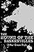 The Hound of the Baskervilles