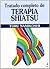 Tratado completo de terapia Shiatsu by Toru Namikoshi