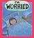 I'm Worried (Your Feelings)