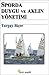 Sporda Duygu ve Aklın Yönetimi by Turgay Biçer