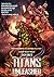 Titans Unleashed: A Jeremy ...