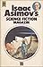 Isaac Asimov's Science Fict...