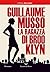 La ragazza di Brooklyn (Italian Edition)