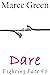 Dare (Fighting Fate, #6)