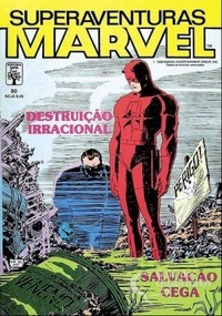 Superaventuras Marvel n° 80 - Destruição Irracional / Salvação Cega