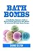 Bath Bombs by Dianne Selton