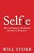 Selfie by Will Storr Selfie by Will Storr