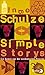 Simple Stories: Ein Roman aus der ostdeutschen Provinz